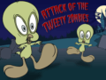 Attack of The Tweety Zombies